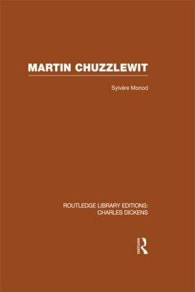 Martin Chuzzlewit (RLE Dickens)