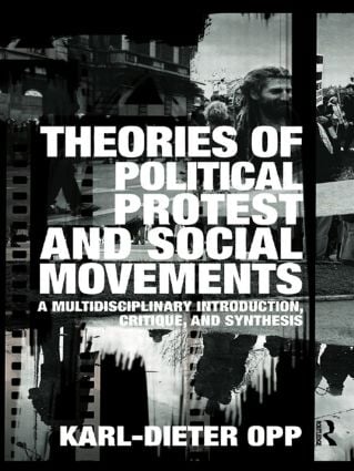Theories of Political Protest and Social Movements