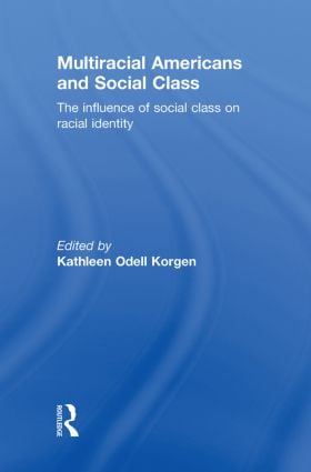 Multiracial Americans and Social Class