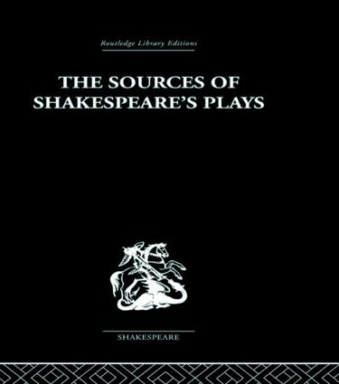 Sources of Shakespeare's Plays