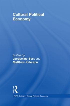 Cultural Political Economy