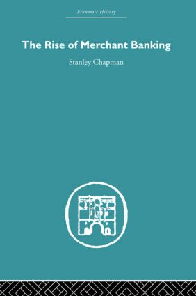 Rise of Merchant Banking