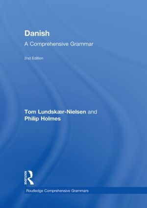 Danish: A Comprehensive Grammar