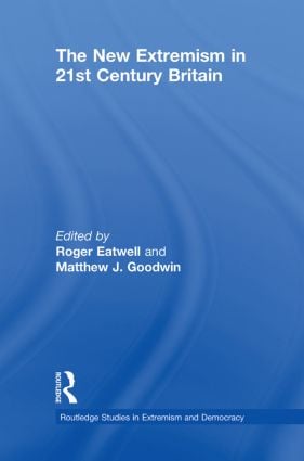 New Extremism in 21st Century Britain