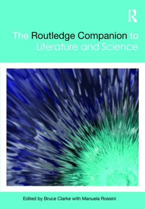 Routledge Companion to Literature and Science