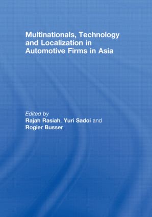 Multinationals, Technology and Localization in Automotive Firms in Asia