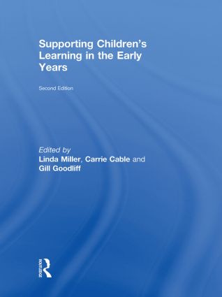 Supporting Children's Learning in the Early Years