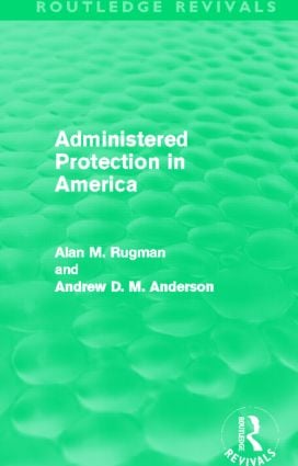 Administered Protection in America (Routledge Revivals)