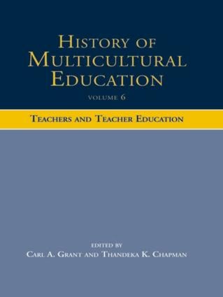 History of Multicultural Education Volume 6