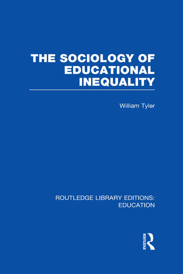 Sociology of Educational Inequality (RLE Edu L)