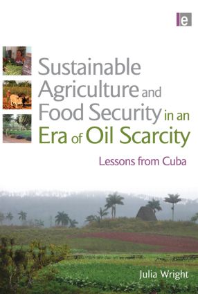 Sustainable Agriculture and Food Security in an Era of Oil Scarcity