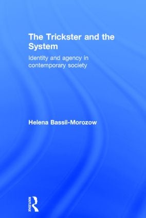 Trickster and the System