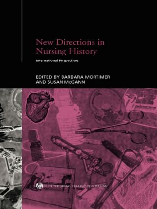 New Directions in Nursing History - Paperback / softback