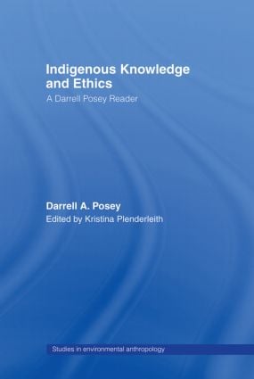 Indigenous Knowledge and Ethics