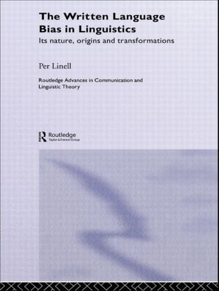 Written Language Bias in Linguistics