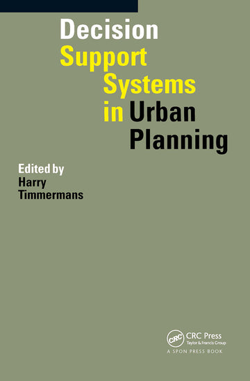 Decision Support Systems in Urban Planning