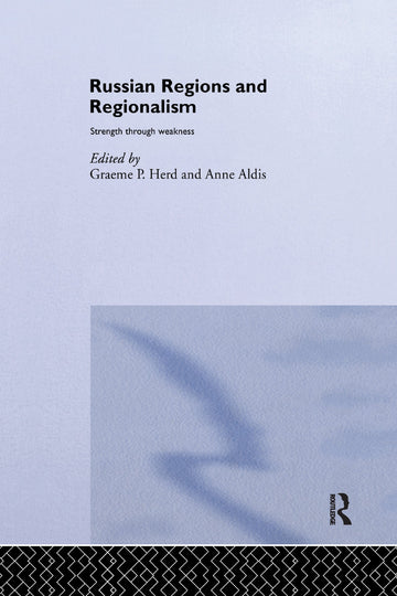 Russian Regions and Regionalism