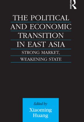 Political and Economic Transition in East Asia