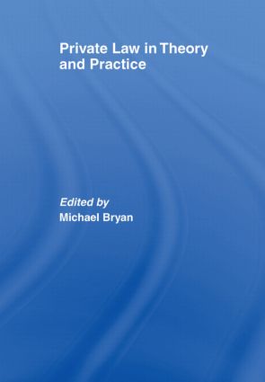 Private Law in Theory and Practice