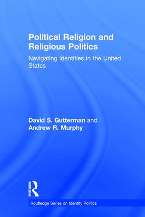 Political Religion and Religious Politics