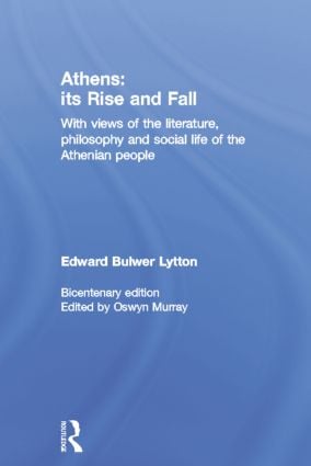 Athens: Its Rise and Fall