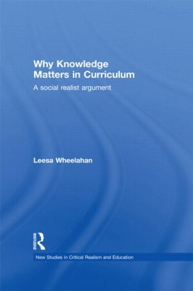 Why Knowledge Matters in Curriculum