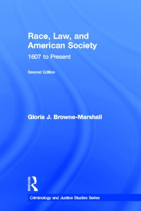 Race, Law, and American Society