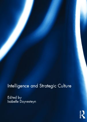 Intelligence and Strategic Culture