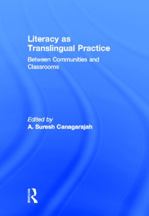 Literacy as Translingual Practice