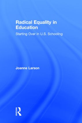 Radical Equality in Education