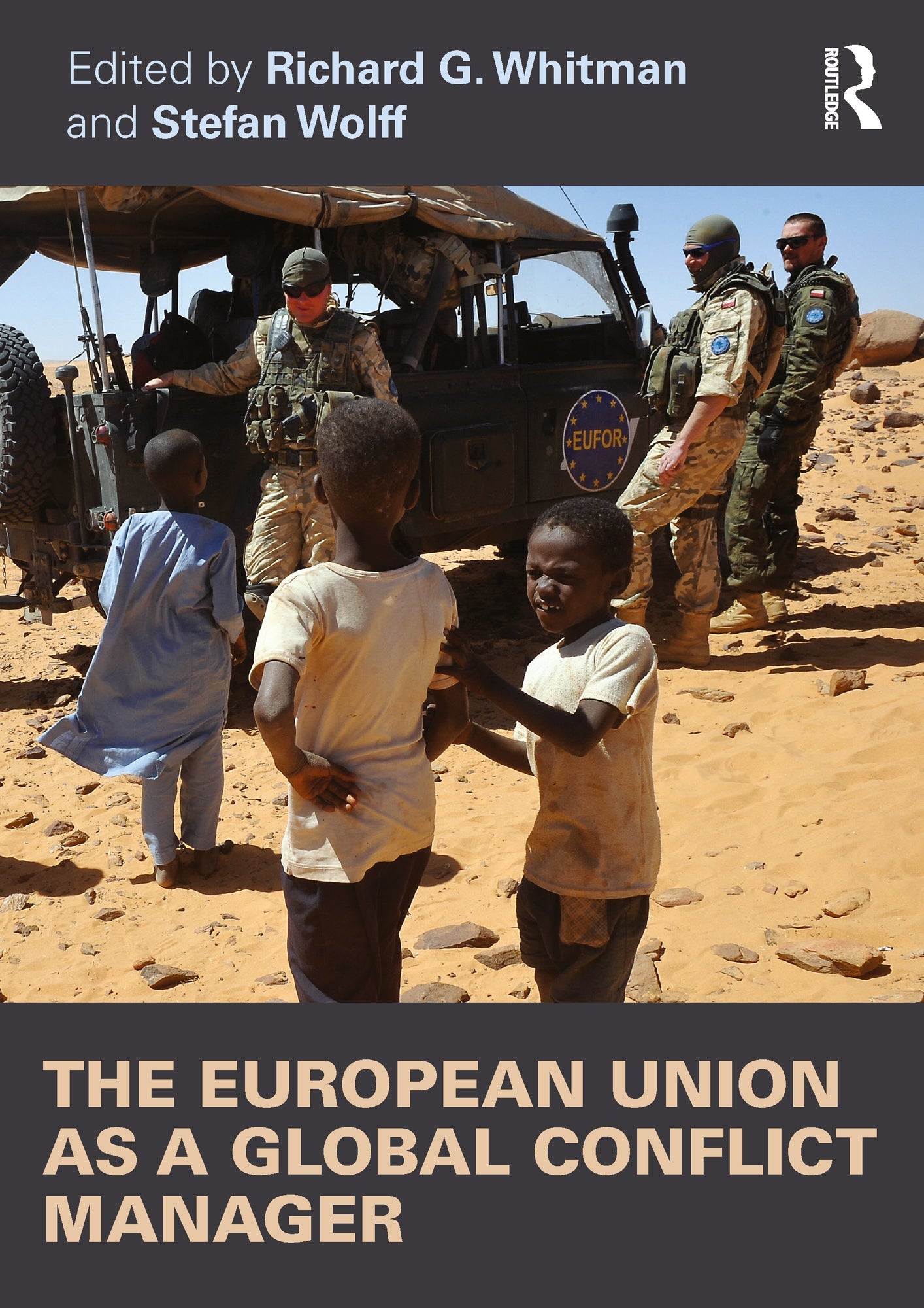 European Union as a Global Conflict Manager