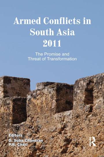 Armed Conflicts in South Asia 2011
