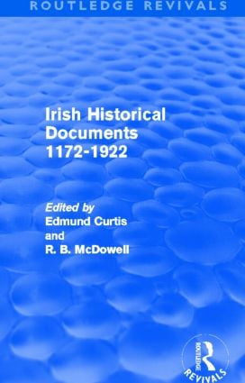 Irish Historical Documents, 1172-1972 (Routledge Revivals)