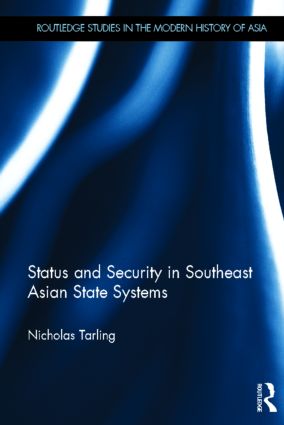 Status and Security in Southeast Asian State Systems