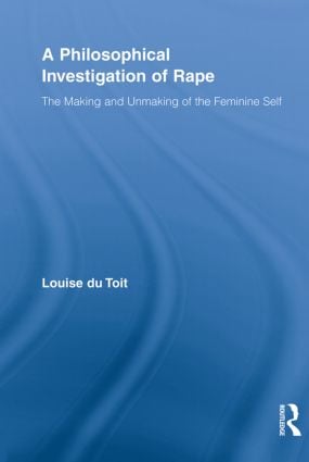 Philosophical Investigation of Rape