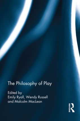 Philosophy of Play - Hardback