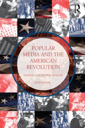 Popular Media and the American Revolution
