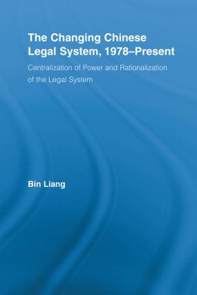 Changing Chinese Legal System, 1978-Present