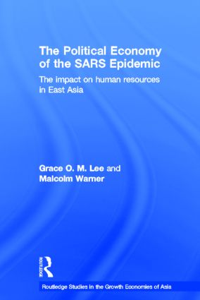 Political Economy of the SARS Epidemic