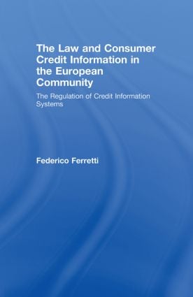 Law and Consumer Credit Information in the European Community