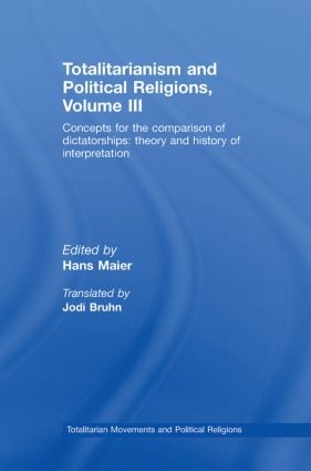 Totalitarianism and Political Religions Volume III
