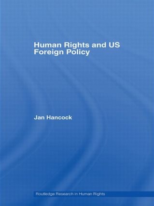 Human Rights and US Foreign Policy