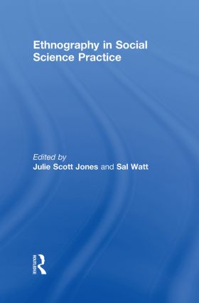 Ethnography in Social Science Practice