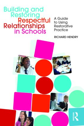 Building and Restoring Respectful Relationships in Schools - Paperback / softback