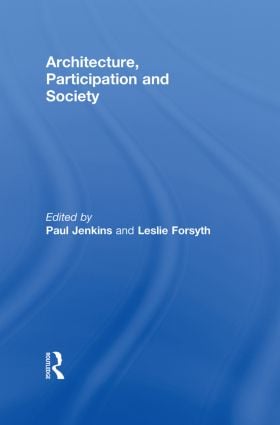 Architecture, Participation and Society