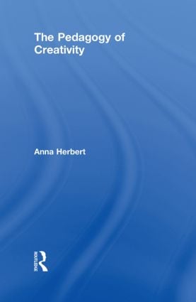 Pedagogy of Creativity