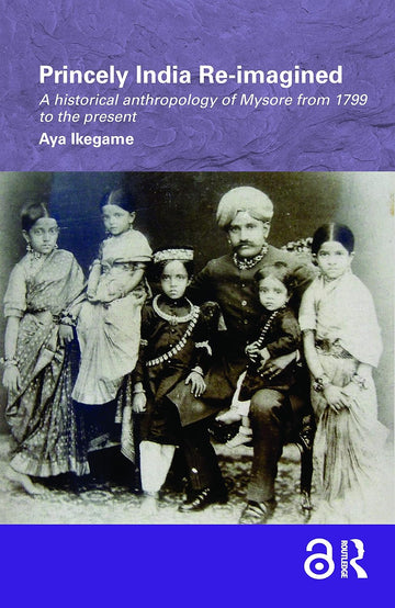 Princely India Re-imagined