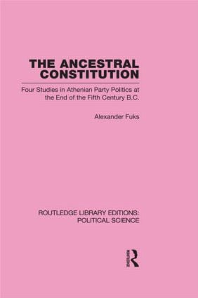 Ancestral Constitution (Routledge Library Editions: Political Science Volume 25)