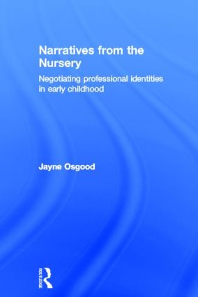 Narratives from the Nursery