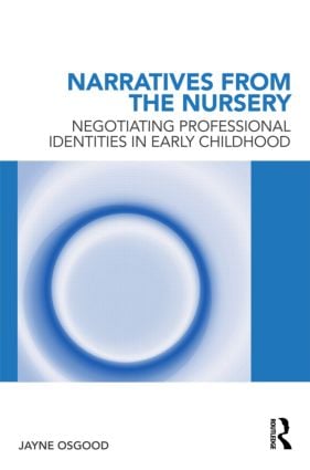 Narratives from the Nursery